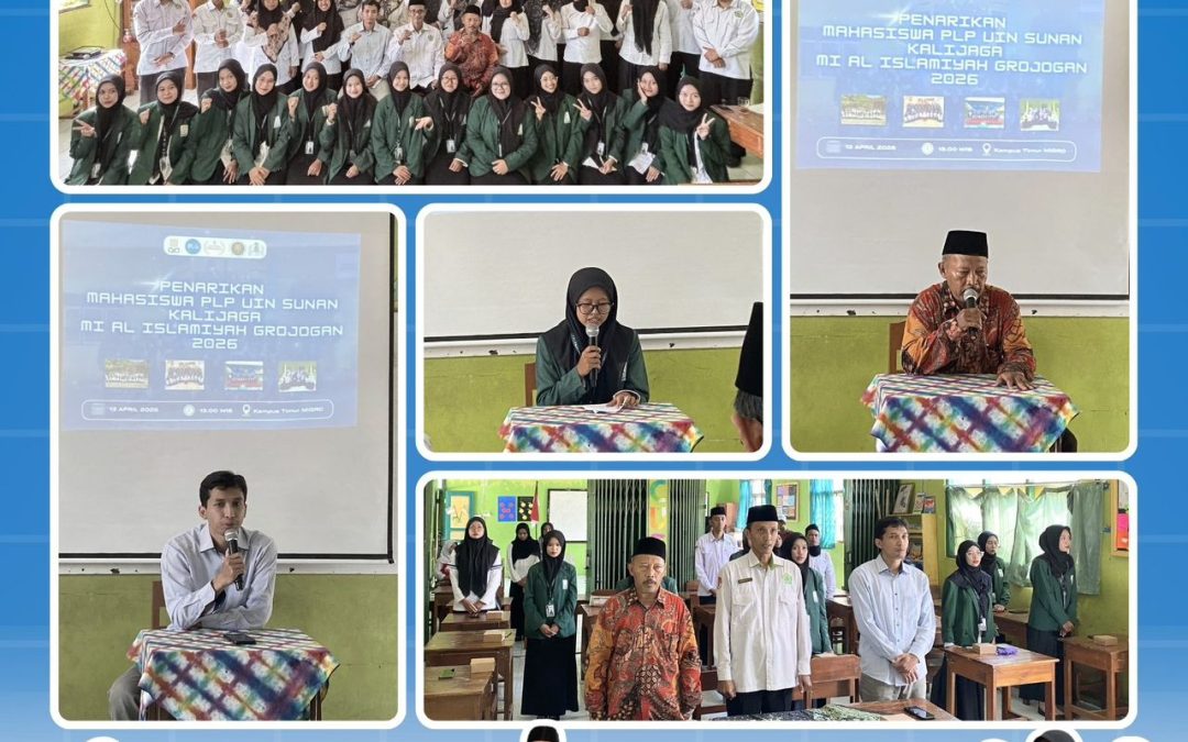 PENARIKAN MAHASISWA PLP UIN SUNAN KALIJAGA YOGYAKARTA DI MI AL ISLAMIYAH GROJOGAN